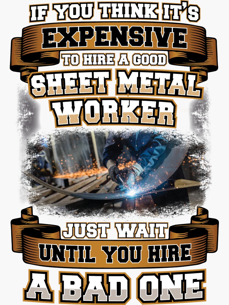"Humorous Sheet Metal Worker Sticker" Sticker for Sale by chanamccar