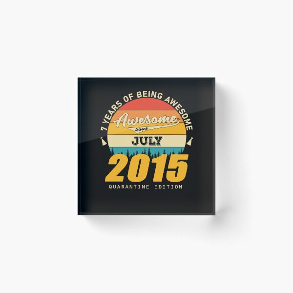Item preview, 2015 Quarantine Edition July 7 Years Of Being Awesome designed and sold by GreenFarm2022.