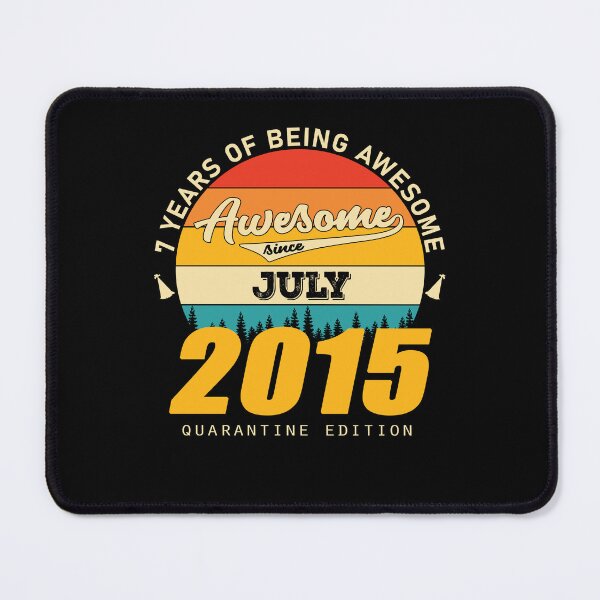 Item preview, 2015 Quarantine Edition July 7 Years Of Being Awesome designed and sold by GreenFarm2022.