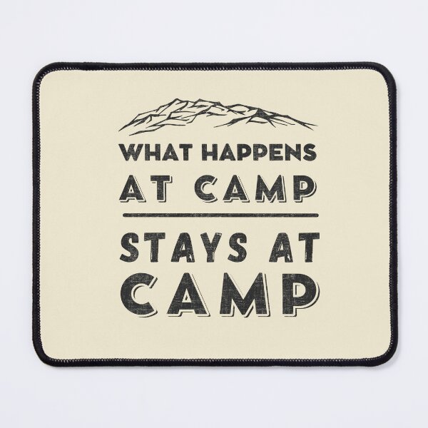 Item preview, What happens at camp stays at camp – funny camping quote  designed and sold by yococo.