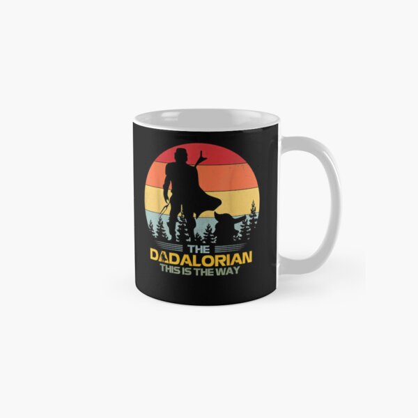 The Mandalorian Mug, The Child Grogu, Dadalorian, Father's Day Gift, Best  Gifts For Dad, Dad Mug, Cool Gifts for Men, Ceramic Coffee Mug - White (15