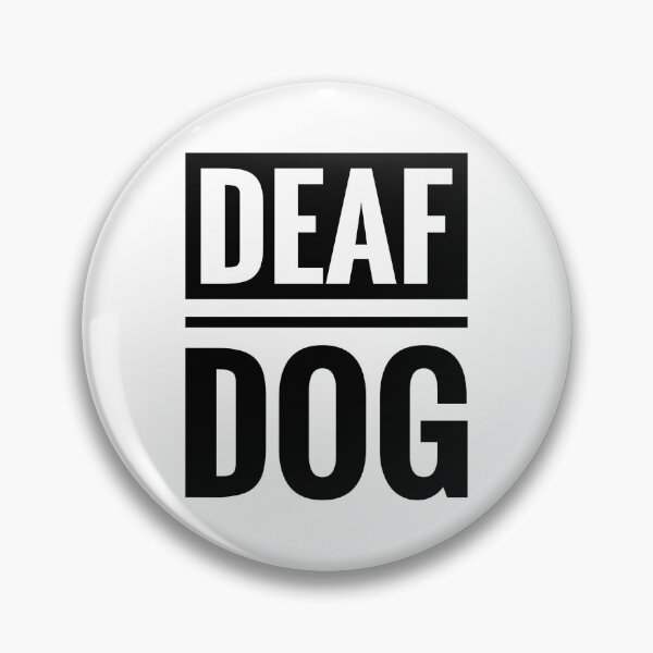 Item preview, Deaf Dog Black and White Deaf Awareness Slogan  designed and sold by Jenny Meehan Art Prints and Patterns  .