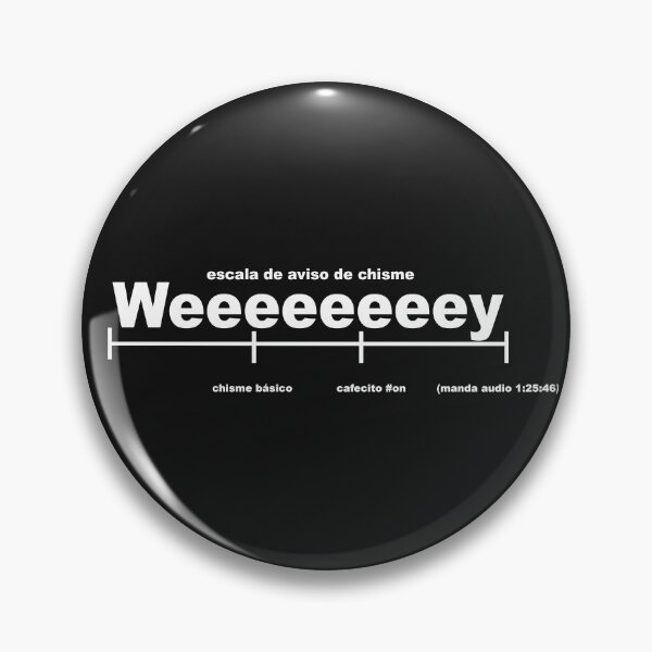 Item preview, Escala De Aviso De Chisme Weeeeeeeey designed and sold by Deborah-Jones.