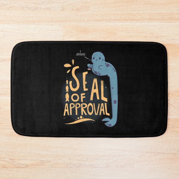 Item preview, Seal of Approval, Funny Seal, Pun Shirts, Funny Animal, Funny saying, Aquatic Design designed and sold by Mossysplashart.