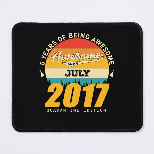 Item preview, 2017 Quarantine Edition July 5 Years Of Being Awesome designed and sold by GreenFarm2022.