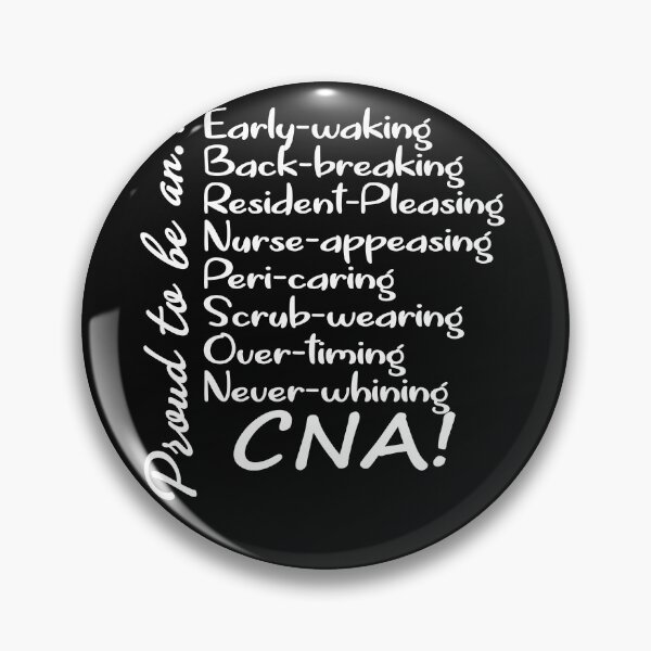 Item preview, Proud To Be A CNA  designed and sold by JohnTaylor2020.