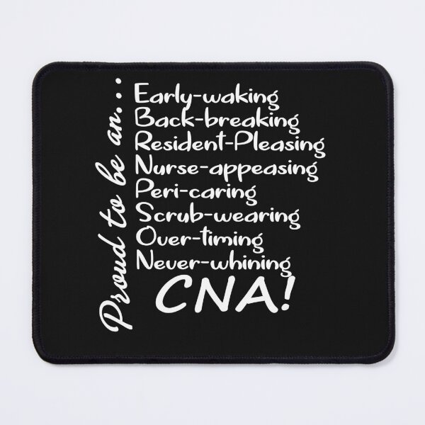 Item preview, Proud To Be A CNA  designed and sold by JohnTaylor2020.