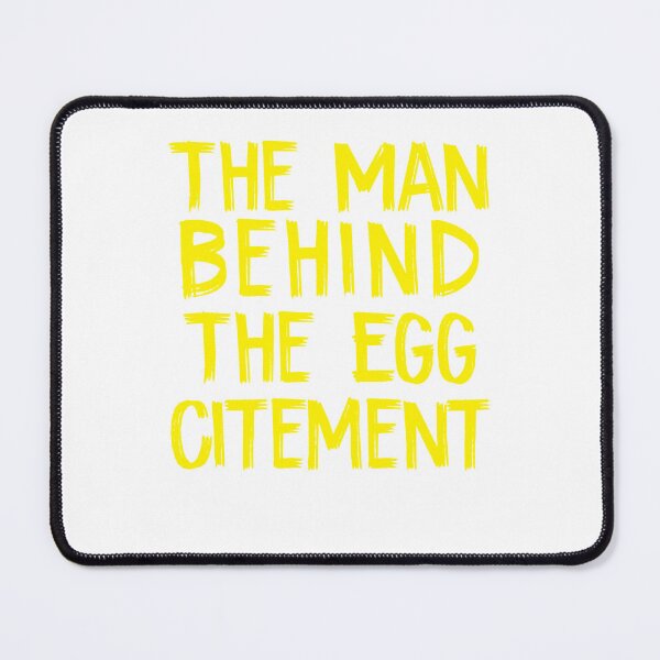 Item preview, Birthday Gifts The Man Behind The Egg Citement Awesome For Movie Fan designed and sold by RamiroOdonnell.