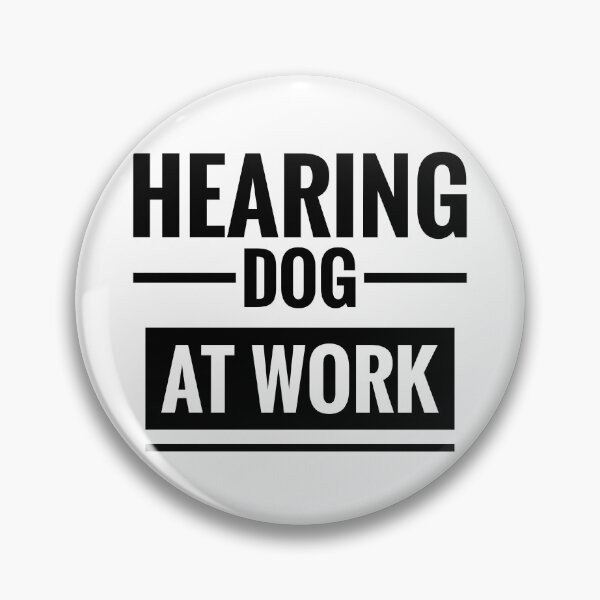 Item preview, Hearing Dog Black and White Deaf Awareness Slogan  designed and sold by Jenny Meehan Art Prints and Patterns  .