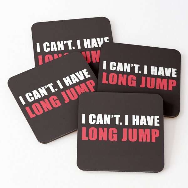 Item preview, I Can't I Have Long Jump, Funny Long Jump, Long Jumping, Long Jumper Gift designed and sold by Aerial Addicts.