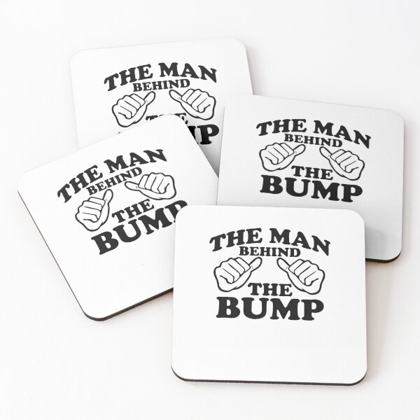 Item preview, Day Gifts The Man Behind The Bump Gift For Everyone designed and sold by RamiroOdonnell.