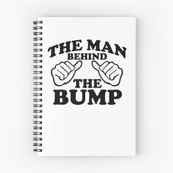 Item preview, Day Gifts The Man Behind The Bump Gift For Everyone designed and sold by RamiroOdonnell.