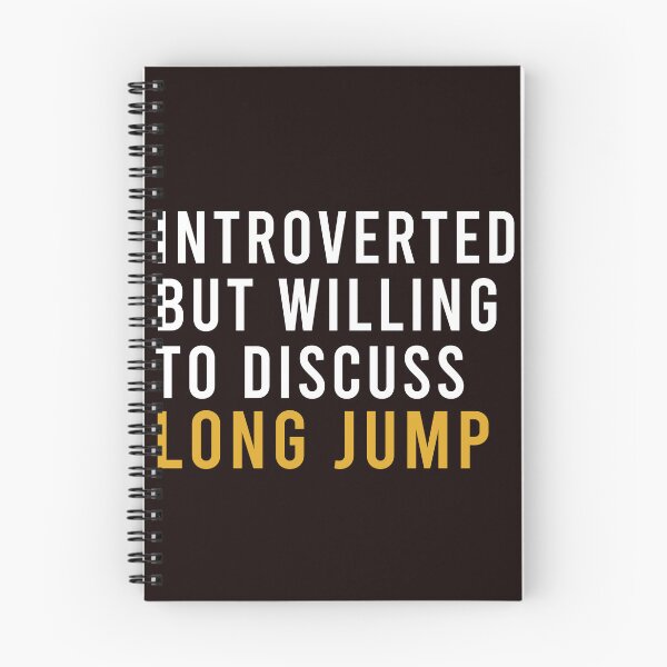 Item preview, Introverted But Willing To Discuss Long Jump, Funny Long Jump, Long Jumping, Long Jumper Gift designed and sold by Aerial Addicts.