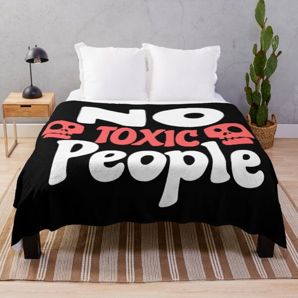 Item preview, No Time For Toxic People designed and sold by Design-Maniya.