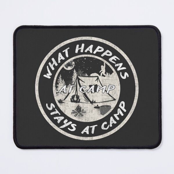 Item preview, What happens at camp stays at camp – Funny camping quote  designed and sold by yococo.