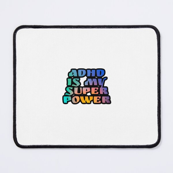 Item preview, ADHD is my superpower | mental illness | mental health matters designed and sold by Alfeev.