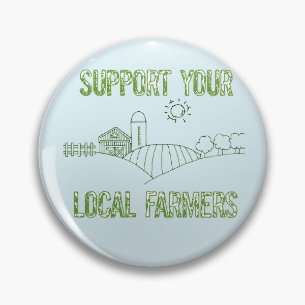 Item preview, Support Your Local Farmers designed and sold by designbyjodyb.