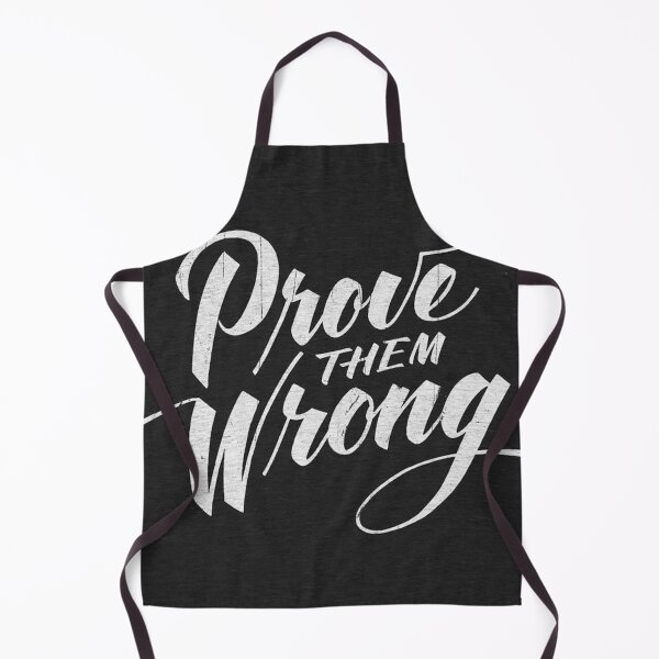 Item preview, Prove them wrong designed and sold by Judy Santhosh.