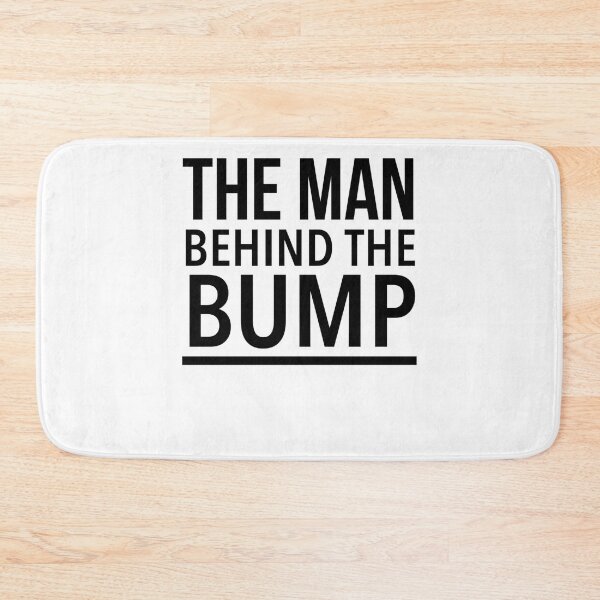 Item preview, Funny Gifts The Man Behind The Bump Awesome For Movie Fans designed and sold by RamiroOdonnell.