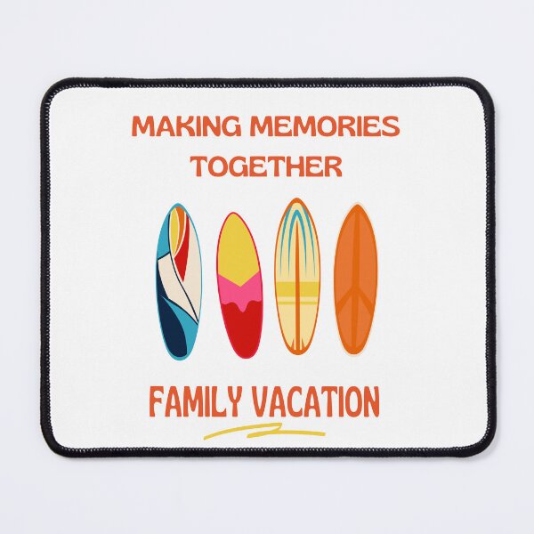 Item preview, family vacation making memories together designed and sold by DoraHappy.