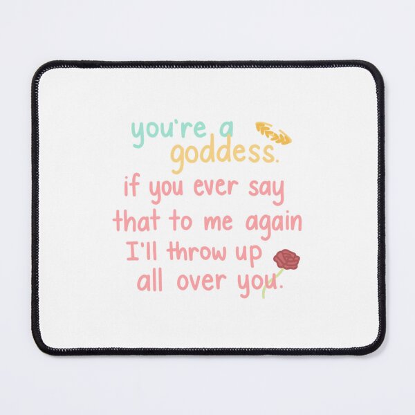 Item preview, You're a Goddess designed and sold by abeyouabeyouhi.