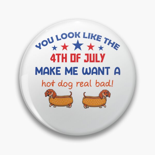 Item preview, You Look Like The 4th Of July Makes Me Want A Hot Dog Real Bad - A Hot Dog Real Bad Essential T-Shirt designed and sold by Achrafilla1.