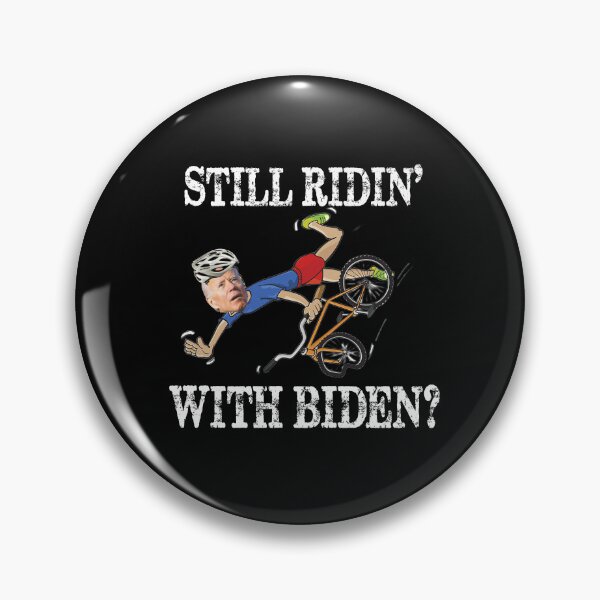 Item preview, Still Ridin' with Biden Joe Biden falls off his bicycle designed and sold by adolfonewell04.