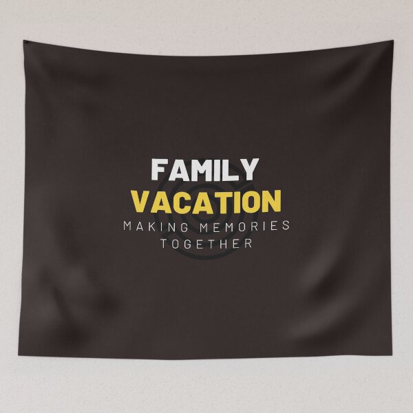 Item preview, family vacation making memories together designed and sold by DoraHappy.