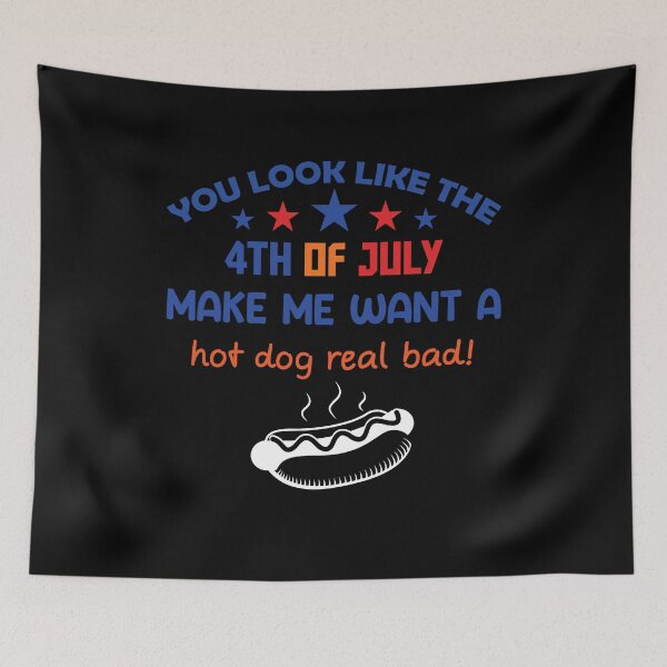 Item preview, You Look Like The 4th Of July Makes Me Want A Hot Dog Real Bad - A Hot Dog Real Bad Essential T-Shirt designed and sold by Achrafilla1.