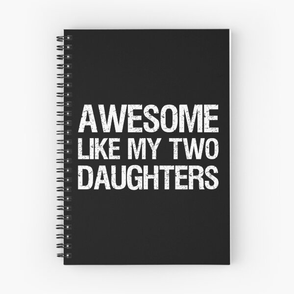 Item preview, Awesome Like My Two Daughters II designed and sold by Lemon Pepper.