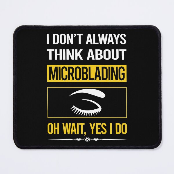 Item preview, Funny Yes I Do Microblading Microblade designed and sold by gowenefkolaob.