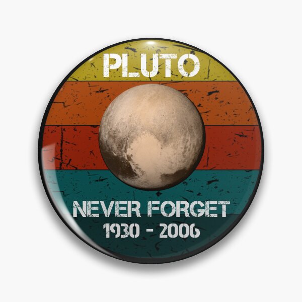 Item preview, Vintage Never Forget Pluto Space Science Funny Gifts designed and sold by rachidhaz.