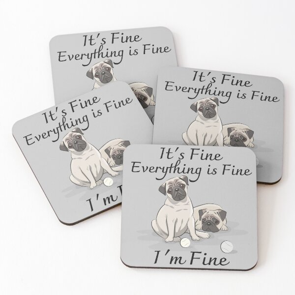Item preview, It's Fine Everything is Fine I'm Fine designed and sold by BAROY.