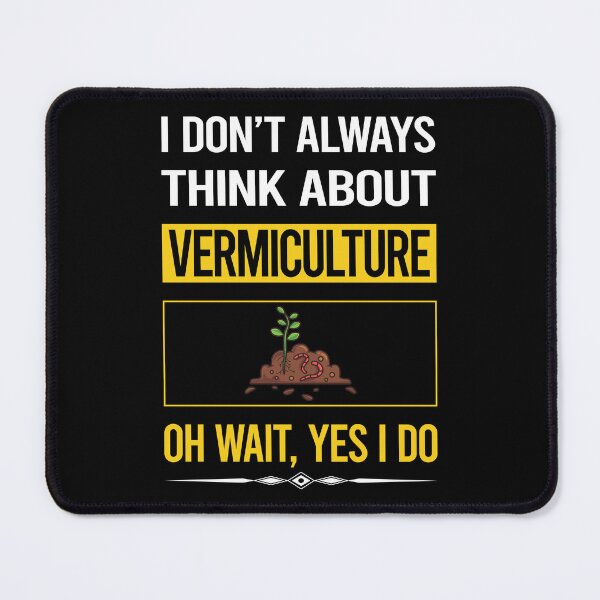 Item preview, Funny Yes I Do Vermiculture Worm Farming Farmer Vermicompost Vermicomposting designed and sold by gowenefkolaob.