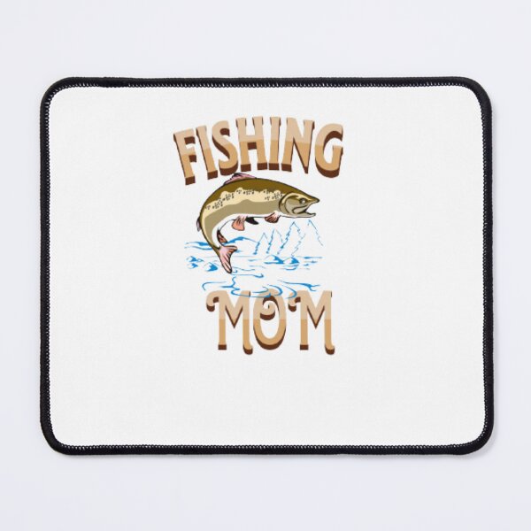 Item preview, FISHING MUM-MOM designed and sold by ArdorOne.