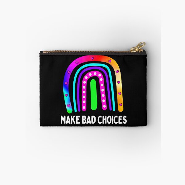 Item preview, Funny Make Bad Choices Boho Rainbow Tie Dye Life Decisions designed and sold by funnytshirtemp.