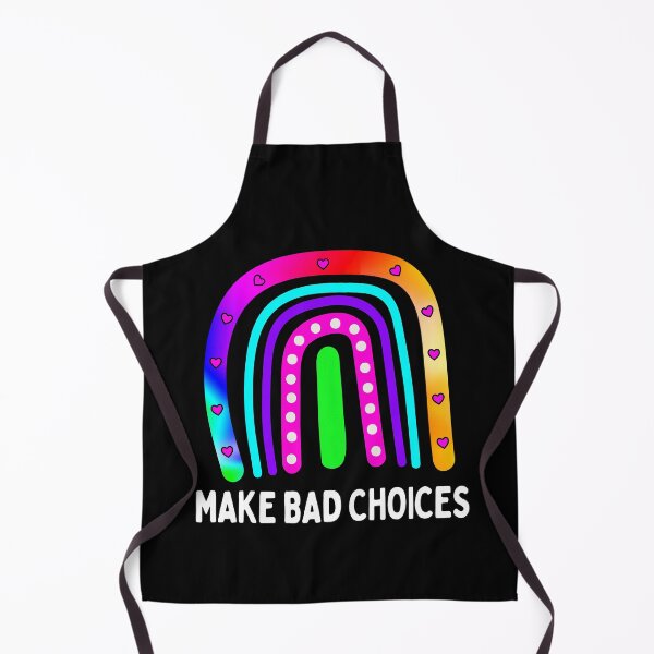 Item preview, Funny Make Bad Choices Boho Rainbow Tie Dye Life Decisions designed and sold by funnytshirtemp.