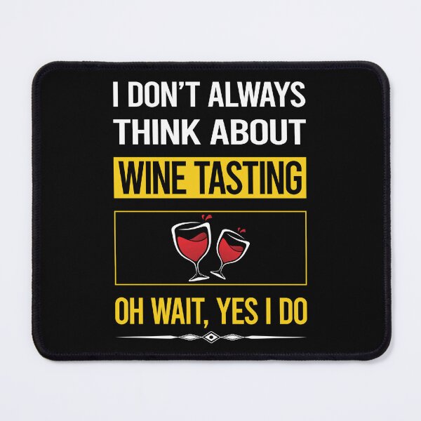 Item preview, Funny Yes I Do Wine Tasting designed and sold by gowenefkolaob.