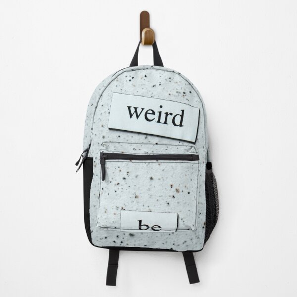 Item preview, Be Weird designed and sold by DanzelD.