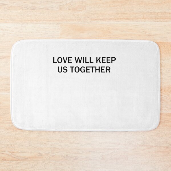 Item preview, Love will keep us together designed and sold by Alexa1G.