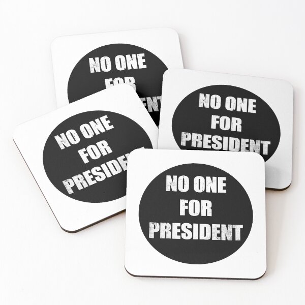Item preview, No One For President designed and sold by ToyoTees.