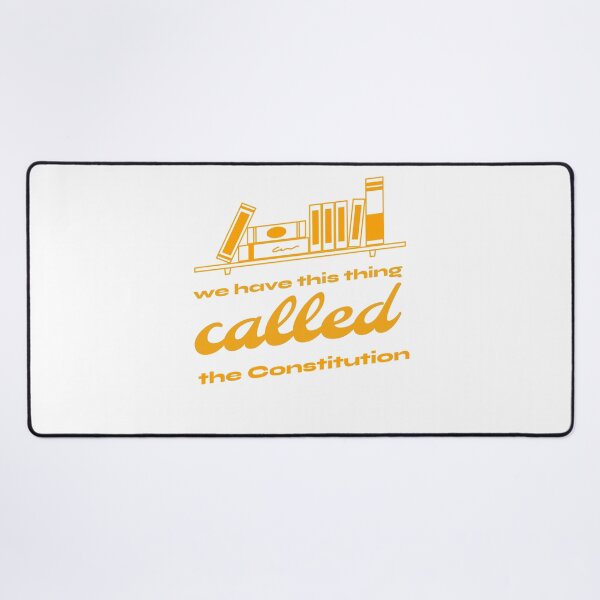 Item preview, We Have This Thing Called The Constitution designed and sold by Verbiage24.