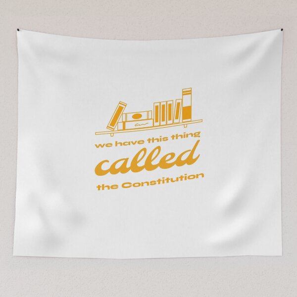 Item preview, We Have This Thing Called The Constitution designed and sold by Verbiage24.