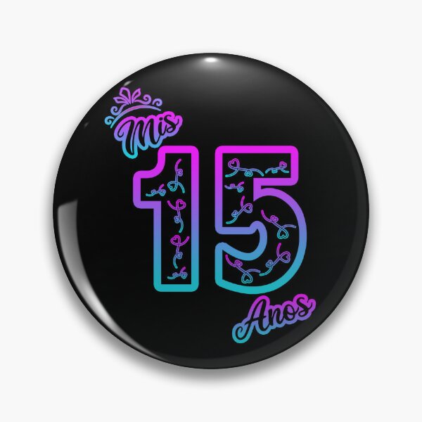 MIS 15 ANOS Quinceanera 15th Birthday Quince Pin for Sale by Lostinpiece