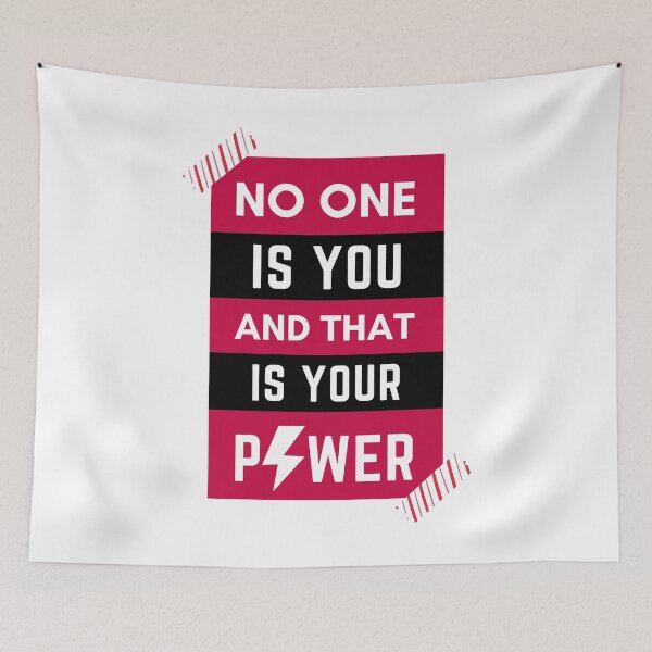 Item preview, No One Is You And That Is Your Power designed and sold by wildpiksel.