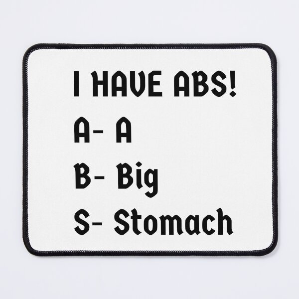 Item preview, I Have Abs designed and sold by RIXXI HEY CO..