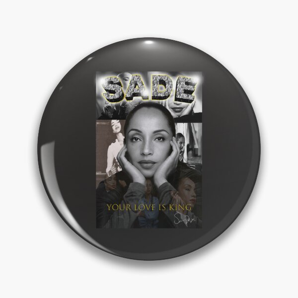 Item preview, Your Love Is King - Sade Tribute   designed and sold by marerorohenl.