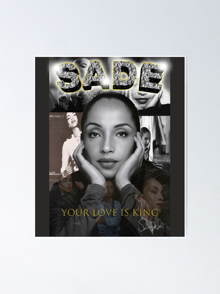 Your Love is King by Sade