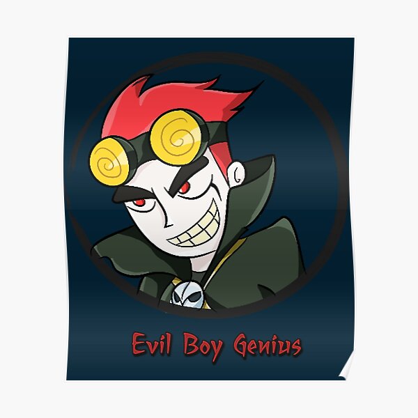 "Jack Spicer Evil Boy Genius" Poster for Sale by MosciskiHolden Redbubble