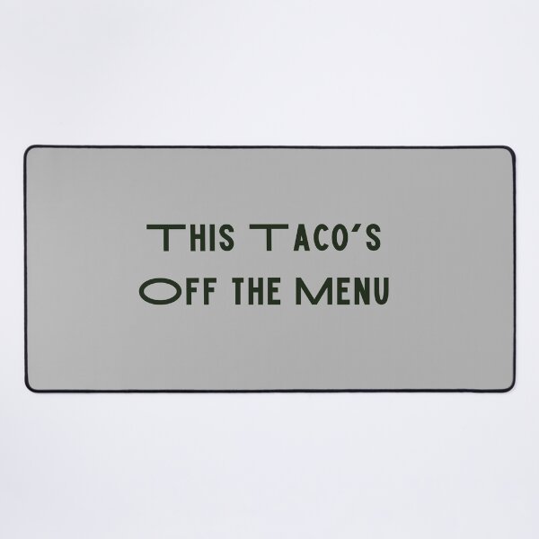 Item preview, This Taco is Off the Menu T-Shirt - Taco Bell Shirt, Taco Shirt, Taco Shirt Women, Shirt Tacos, Vintage Shirt, Tacos Shirt designed and sold by badretop.